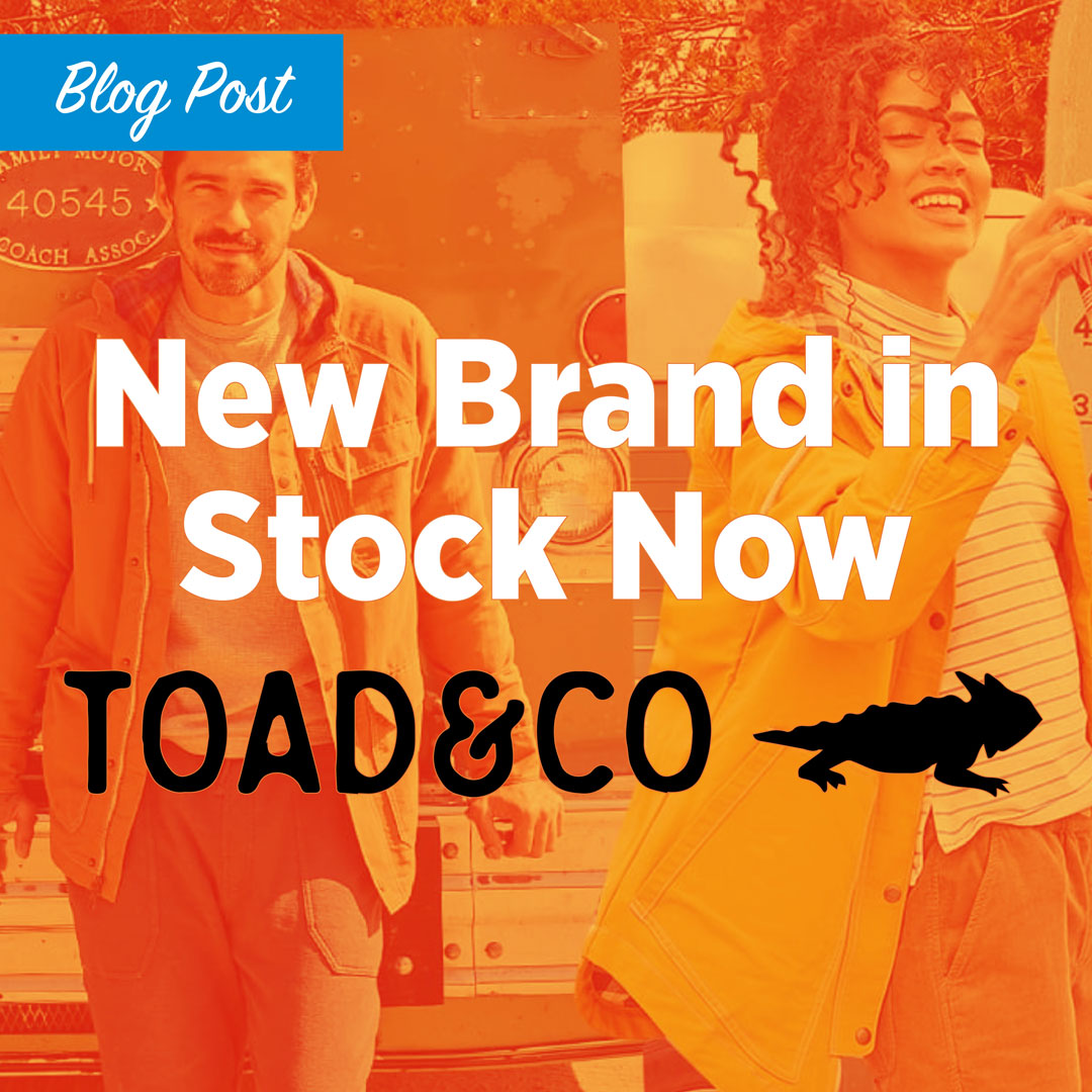 New Brand in Stock Now - Toad & Co.